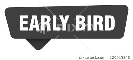 early bird black sign isolated on transpatent background. early bird sticker early bird black sign isolated on transpatent background. early bird sticker 129915848