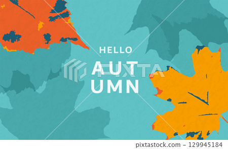 Autumn leaves background vector illustration. Creative fall design template with leaf foliage and retro textured effect for advertising, social media post, holiday invitation 129945184