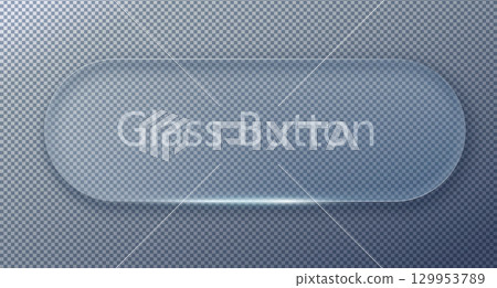 Vector Transparent Glass Buttons. UI UX Glass Screen of Mobile Device. Smartphone Interface Design. Design Elements for Application Phone, Game Menu and Website. Transparent Background Vector Transparent Glass Buttons. UI UX Glass Screen of Mobile Device. Smartphone Interface Design. Design Elements for Application Phone, Game Menu and Website. Transparent Background 129953789