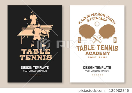 Table tennis sport club poster, banner, flyer. Vector. For table tennis and ping pong logotype templates and sticker. Place to promote health and friendship. Match, competition promotion, advertising 129982846