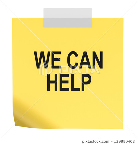 We Can Help, message on the yellow sticky note. 3D rendering We Can Help, message on the yellow sticky note. 3D rendering 129990408