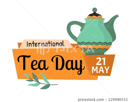 International tea day emblem. Cute teapot and ribbon with text. Ceramic and pottery kitchen utensil. Porcelain tableware. Green leaves. Hot beverage holiday. Vector cartoon flat illustration 129990531