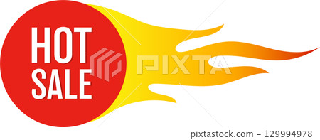 Fiery promotion. A red circle with the text 'Hot Sale' and a vibrant flame shooting out. 129994978