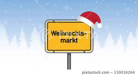 place sign with german word christmas market in snowy winter landscape vector illustration 130016264