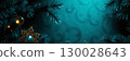 teal festive background with spruce branches and baubles. Winter holidays theme abstract backdrop 130028643