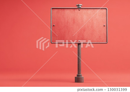 Industrial Protest Sign on Metal Pole Against Solid Red Background 130031399