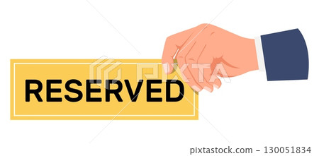 Hand holds placard reserved. Booking hotel room or table at restaurant. Exclusive order. Hospitality and service. VIP access. Accommodation reservation. Service board. Vector concept Hand holds placard reserved. Booking hotel room or table at restaurant. Exclusive order. Hospitality and service. VIP access. Accommodation reservation. Service board. Vector concept 130051834
