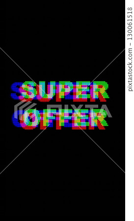 Retro Glitch Text 'Super Offer' in RGB Colors for Y2K Aesthetic 130061518