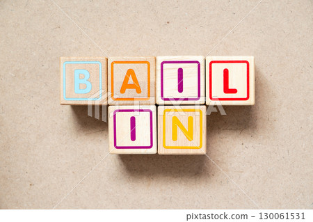 Alphabet letter block in word bail in on wood background 130061531