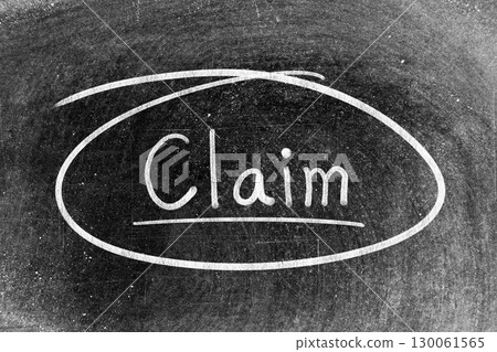 White chalk hand writing in word claim and circle shape on blackboard background White chalk hand writing in word claim and circle shape on blackboard background 130061565