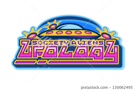 Space aliens ufology retro Y2K icon or symbol. Galaxy extraterrestrial life UFO Y2K vector sign, space invader vintage icon. SCI-FI emblem with flying saucer and abstract futuristic pink typography 130062495