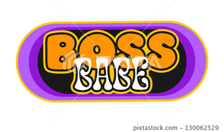 Boss babe Y2K groovy retro sticker, cool label. Vintage cute vector patch, retro funny Y2K sticker. 80s hippie funky label or 60s comic cartoon tag with colorful thick typography text 130062529