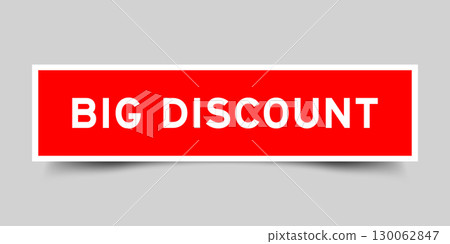 Red color square shape sticker label with word big discount on gray background Red color square shape sticker label with word big discount on gray background 130062847