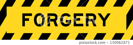 Yellow and black color with line striped label banner with word forgery 130062871