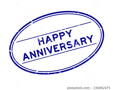 Grunge blue happy anniversary word oval rubber seal stamp on white background 130062875
