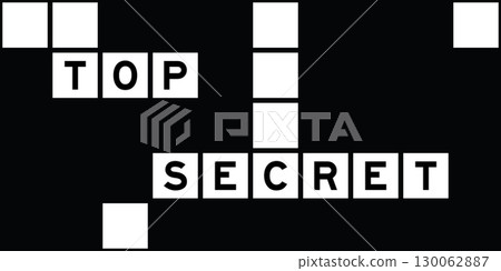 Alphabet letter in word top secret on crossword puzzle background 130062887