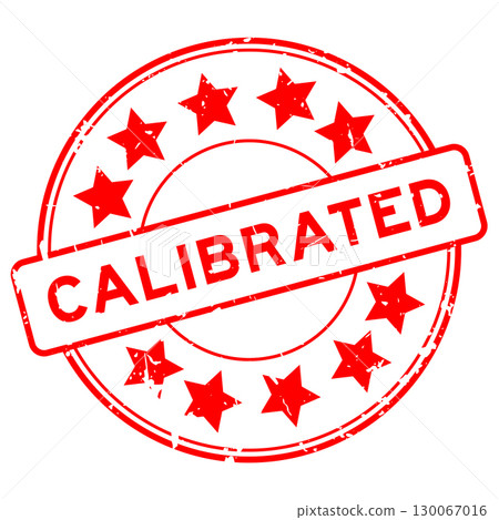 Grunge red calibrated word round rubber seal stamp on white background 130067016