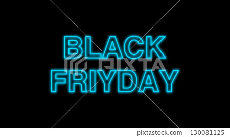 Neon sign light Black Friday letters Neon sign light Black Friday letters 130081125