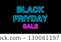 Neon sign light Black Friday letters Neon sign light Black Friday letters 130081197