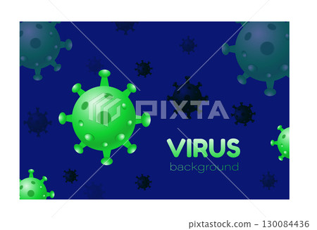 Vector poster template with green coronavirus (2019-nCoV) on blue background. Gradient color virus illustration. Coronavirus - symbol and background. Vector poster template with green coronavirus (2019-nCoV) on blue background. Gradient color virus illustration. Coronavirus - symbol and background. 130084436