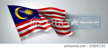 Malaysia happy day greeting card, banner vector illustration. Malaysia happy day greeting card, banner vector illustration. 130091781