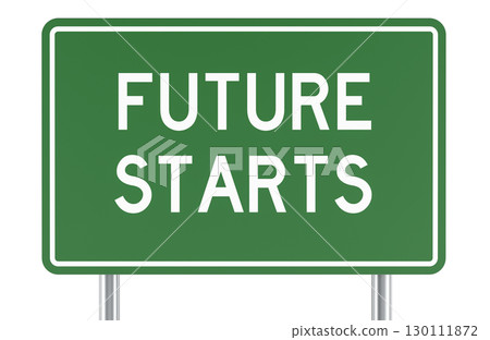 Future Starts, green road sign with message. 3D rendering 130111872