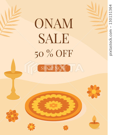 Onam festival sale poster design with floral rangoli, lamps, leaves, and festive decorations promoting 50 percent discount shopping offer seasonal promotion background 130131364