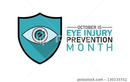 October is Eye Injury Prevention Month 130135552