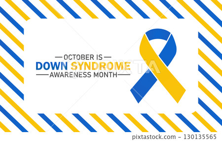 October is Down Syndrome Awareness Month 130135565