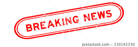 Grunge red breaking news word rubber seal stamp on white background Grunge red breaking news word rubber seal stamp on white background 130142330
