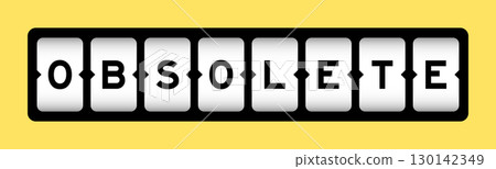 Black color in word obsolete on slot banner with yellow color background 130142349