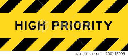 Yellow and black color with line striped label banner with word high priority 130152999