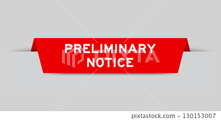 Red color inserted label with word preliminary notice on gray background 130153007