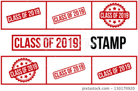 Class of 2019 Rubber Stamp Set Vector Class of 2019 Rubber Stamp Set Vector 130170920