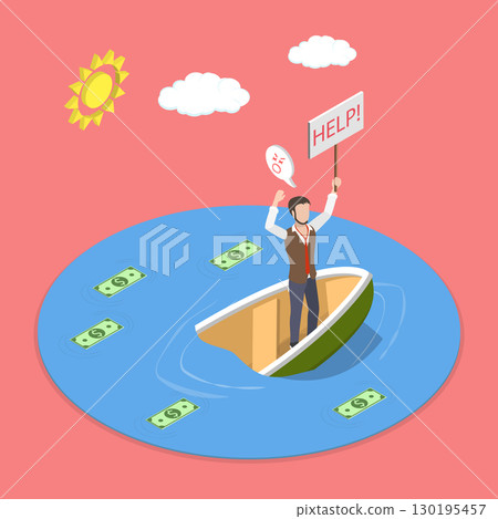 3D Isometric Flat Vector Illustration of Financial Crisis, Entrepreneur On Sinking Ship Seeks Assistance At Sea. 130195457