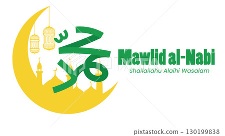 Mawlid al-Nabi greeting with Islamic calligraphy, mosque, and moon. Mawlid al-Nabi greeting with Islamic calligraphy, mosque, and moon. 130199838