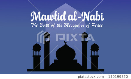 Mawlid al-Nabi greeting with mosque silhouette on blue background. Mawlid al-Nabi greeting with mosque silhouette on blue background. 130199850