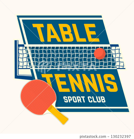 Table tennis badge, emblem with ping pong racket. Vector. For table tennis and ping pong logotype templates and sticker. Ball with net and table tennis 130232397