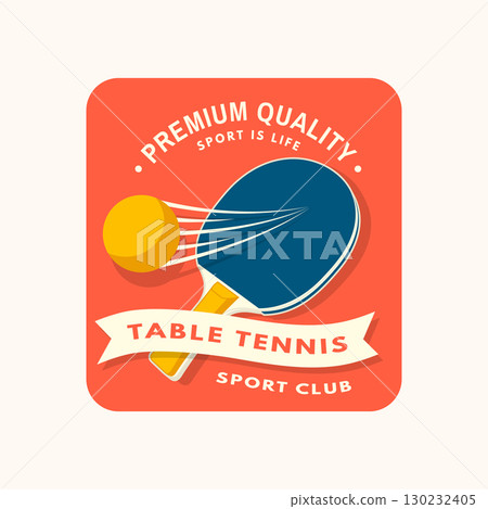 Table tennis badge, emblem with ping pong racket. Vector. For table tennis logotype templates and badges. Place to promote health and friendship Table tennis badge, emblem with ping pong racket. Vector. For table tennis logotype templates and badges. Place to promote health and friendship 130232405