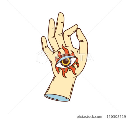 Retro hand with eye tattoo groovy hippie symbol. Human hand with flaming eye showing ok gesture hippie 80s vector symbol, cartoon vintage sticker. Witchcraft and mystic, providence groovy funky print 130308319