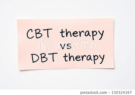 Text CBT therapy vs DBT therapy on pink note 130324167