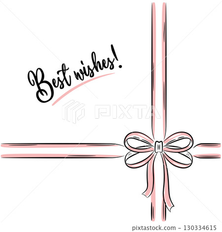 Tied bow of pink ribbon. Inscription - Best wishes! Vector banner template sketch doodle style on a white background. 130334615