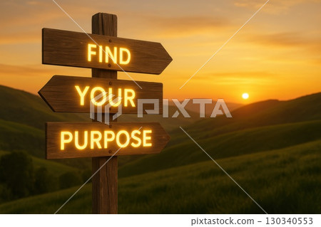 Wooden Directional Signs Indicating Find Your Purpose at Sunset Green Hills Landscape Self-Discovery Theme 130340553