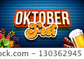 Oktoberfest Banner Illustration with 3d Typography Lettering, Fresh Beer and Sausage on Bavaria Flag Pattern Background. Vector Traditional German Beer Festival Design Template for Greeting Card, Web 130362945