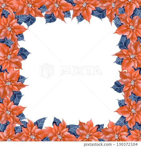 Christmas square frame with poinsettia, hand-painted. Watercolor illustration. A festive template with a place to insert. Flower Banner Christmas square frame with poinsettia, hand-painted. Watercolor illustration. A festive template with a place to insert. Flower Banner 130372104
