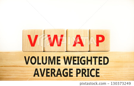 Volume Weighted Average Price symbol. Concept word VWAP Volume Weighted Average Price on blocks. Beautiful white background. Business motivational VWAP Volume Weighted Average Price concept Copy space Volume Weighted Average Price symbol. Concept word VWAP Volume Weighted Average Price on blocks. Beautiful white background. Business motivational VWAP Volume Weighted Average Price concept Copy space 130373249