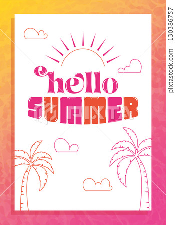 Hello summer poster with sun and palm trees Vector 130386757