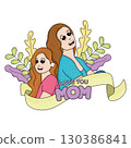 Cute mother character with her daughter Mother day Vector 130386841