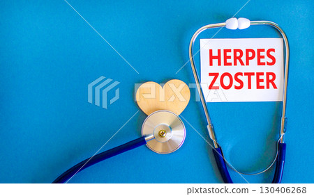 Herpes zoster symbol. Concept words Herpes zoster on beautiful white card. Wooden heart and stethoscope. Beautiful blue background. Medical healthy lifestyle herpes zoster concept. Herpes zoster symbol. Concept words Herpes zoster on beautiful white card. Wooden heart and stethoscope. Beautiful blue background. Medical healthy lifestyle herpes zoster concept. 130406268