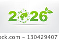 Green eco concept 2026 with globe, sustainable energy icons, and leaf design. Perfect for environment, renewable resources, climate change, Earth Day, and sustainability future projects. 130429407